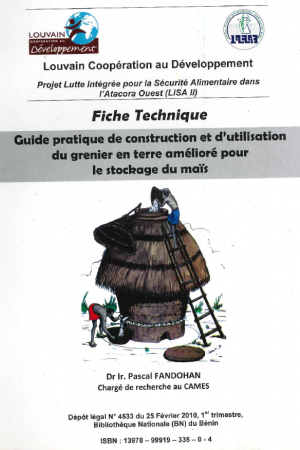 Guide pratique de construction et d'utilisation du grenier en terre amélioré pour le stockage du maïs