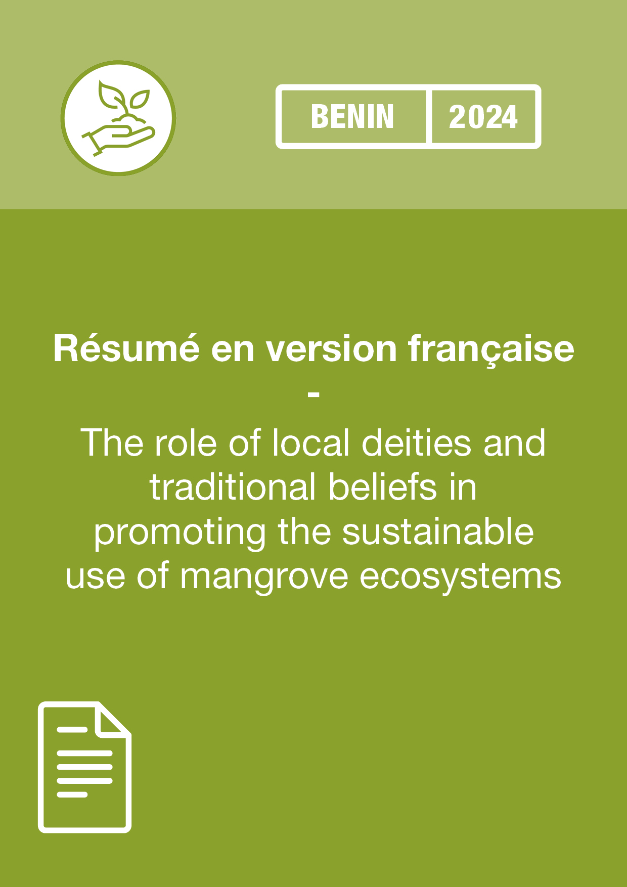 Résumé : The role of local deities and traditional beliefs in promoting the sustainable use of mangrove ecosystems