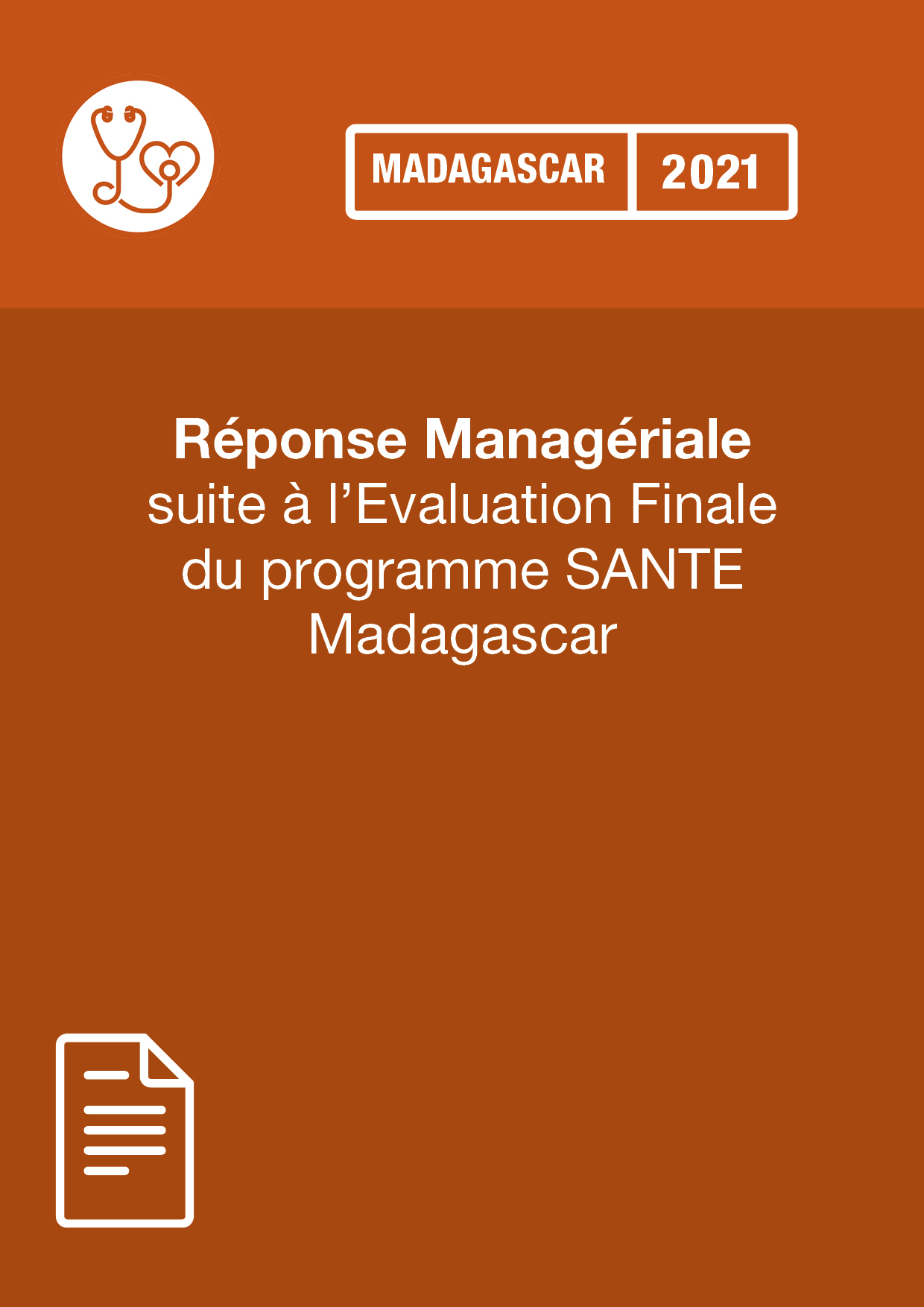 Réponse Managériale suite à l’Evaluation Finale 2021 du programme SANTE-Madagascar