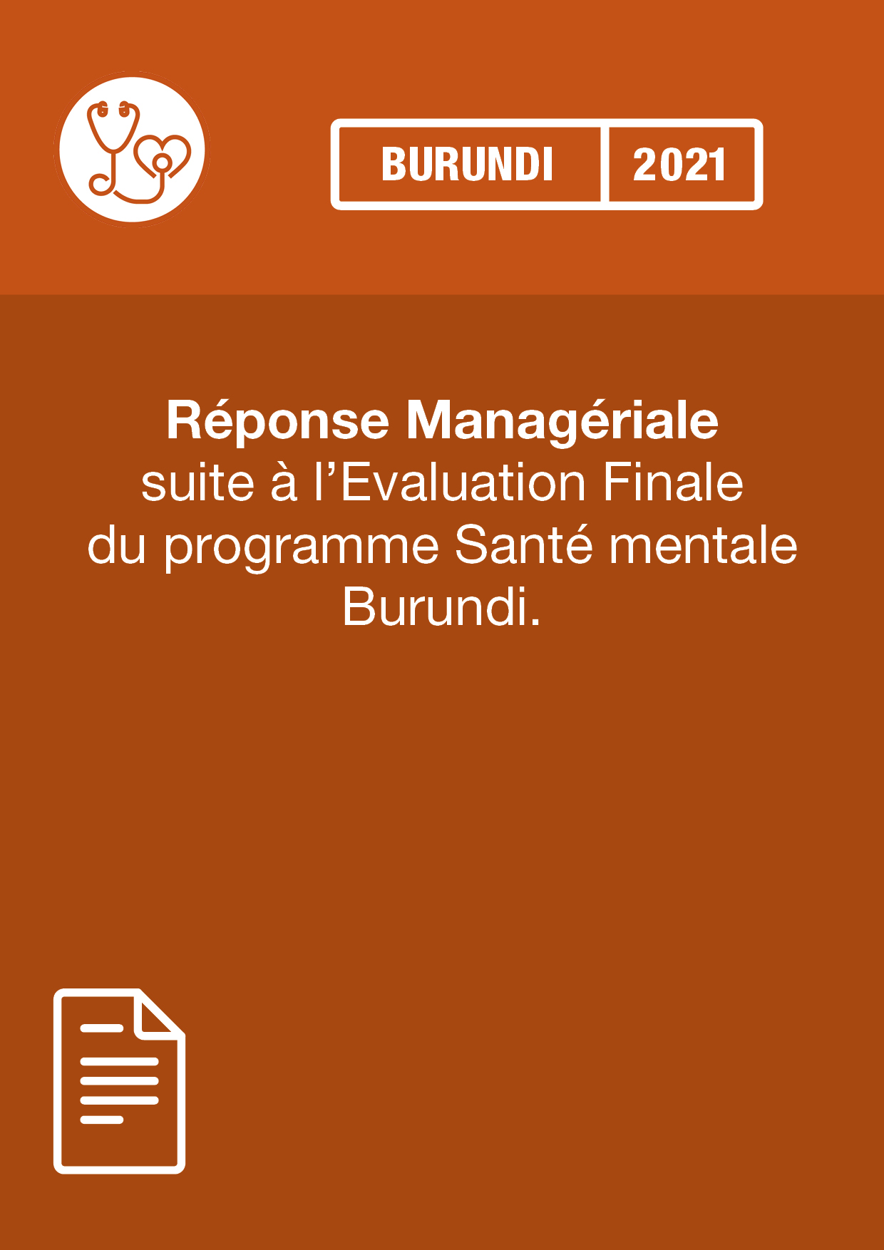 Réponse Managériale suite à l’Evaluation Finale 2021 du programme Santé mentale Burundi.