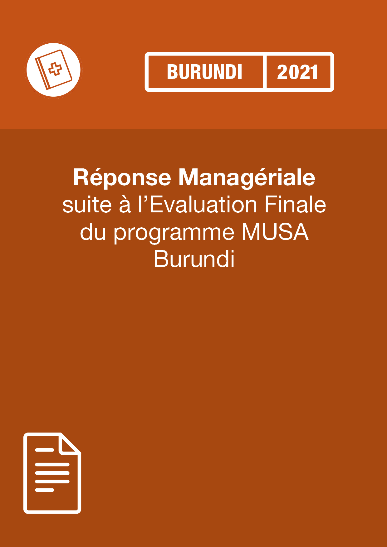 Réponse Managériale suite à l’Evaluation Finale 2021 du programme MUSA Burundi.