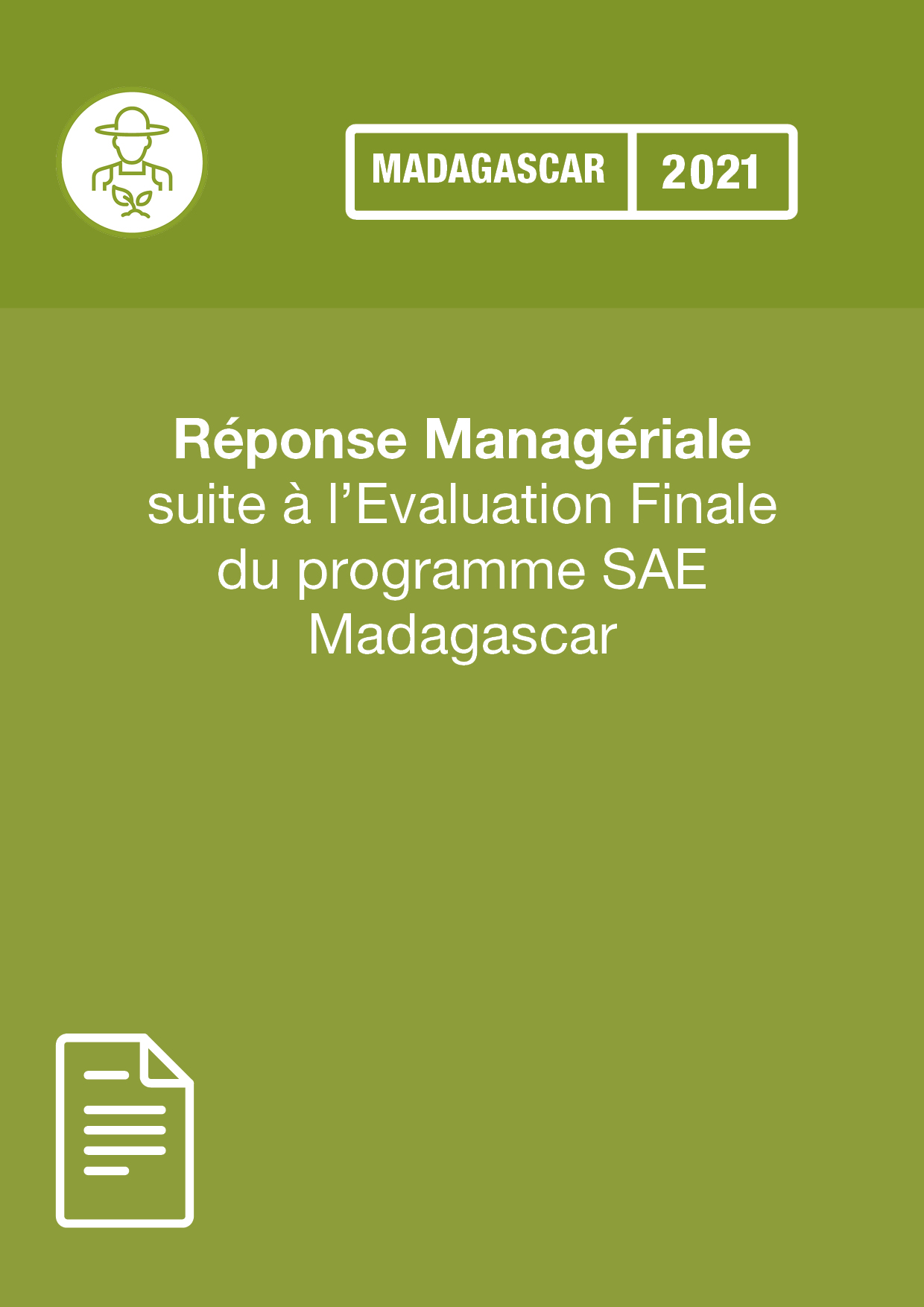 Réponse Managériale suite à l’Evaluation Finale 2021 du programme SAE-Madagascar