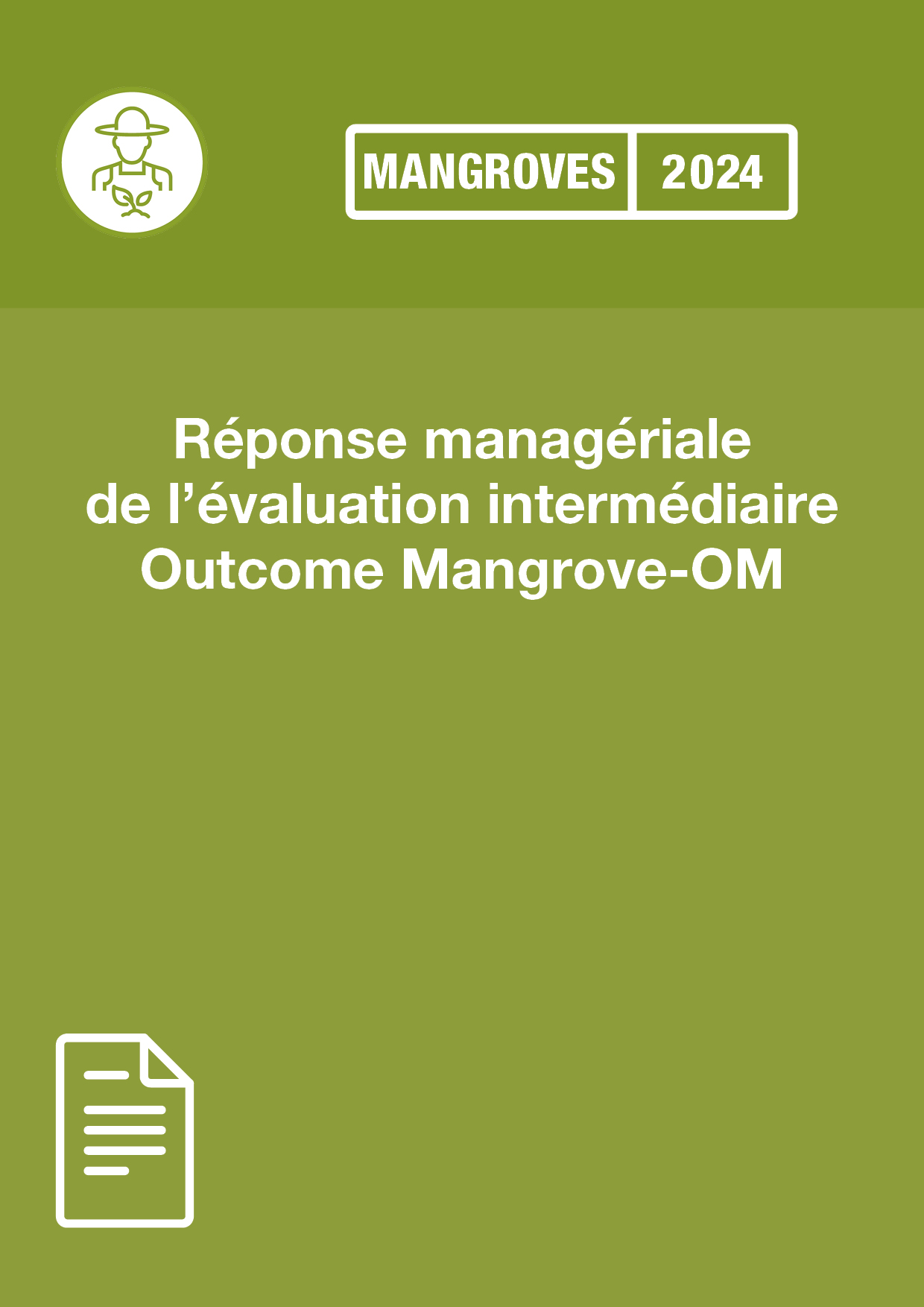 Réponse managériale de l’évaluation intermédiaire Outcome Mangrove-OM 