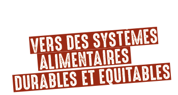 Cultiver l'avenir : vers des systèmes alimentaires durables et équitables