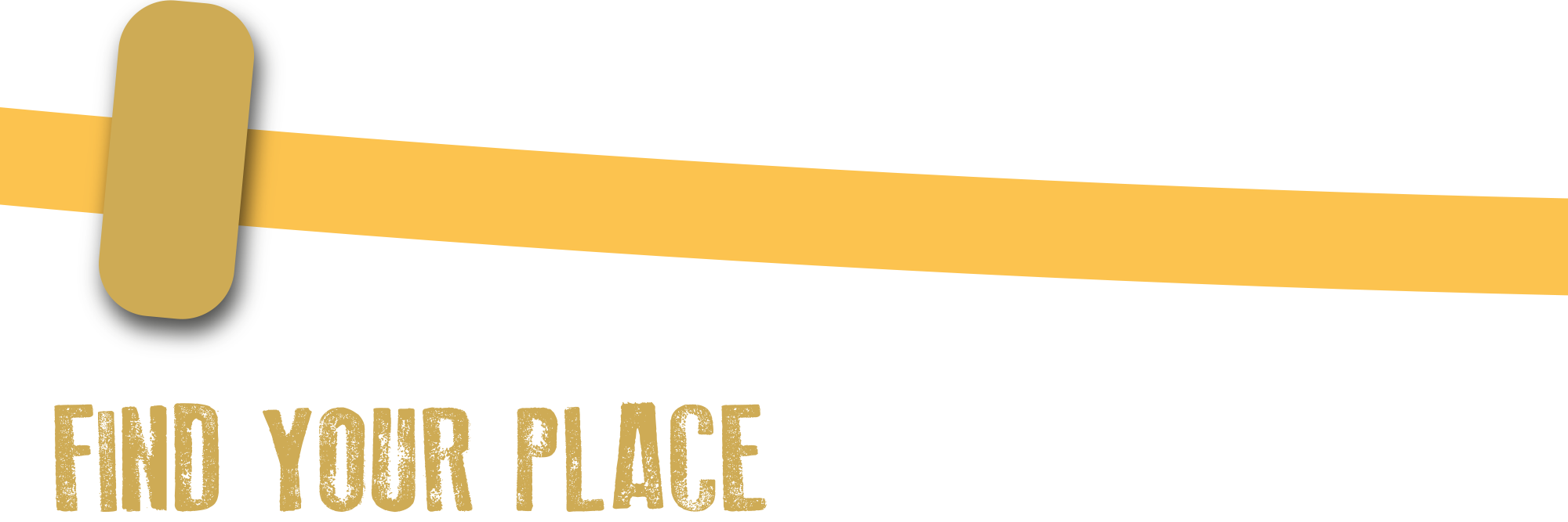 Find your place