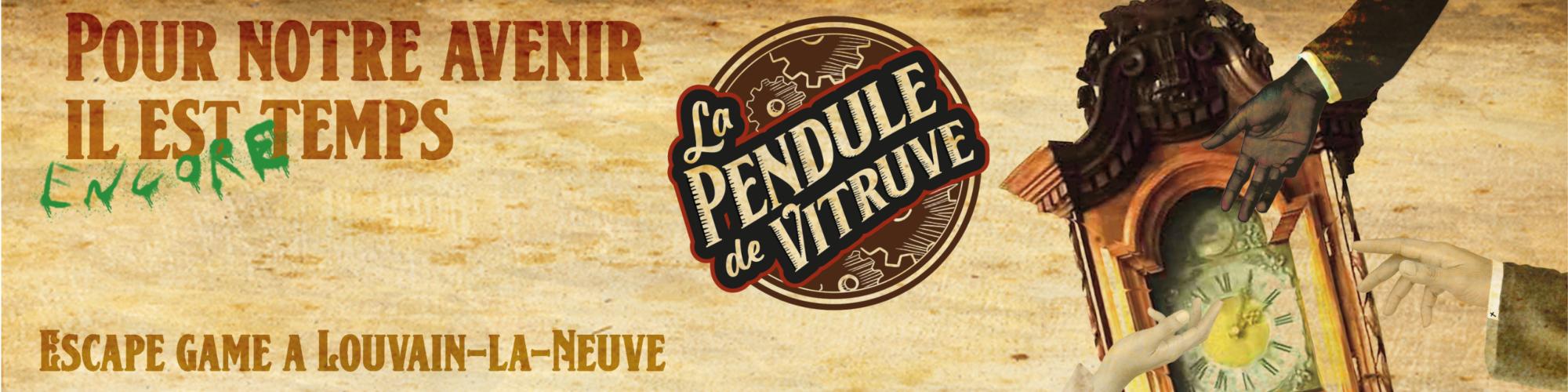 La Pendule de Vitruve un Escape Game a Louvain-la-Neuve