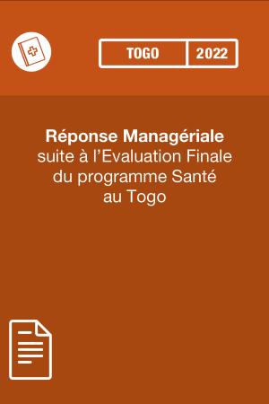 Réponse Managériale suite à l’Evaluation Finale 2022 du programme Musa au TOGO