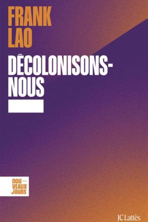 Décolonisons-nous