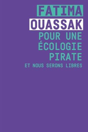 Pour une écologie pirate